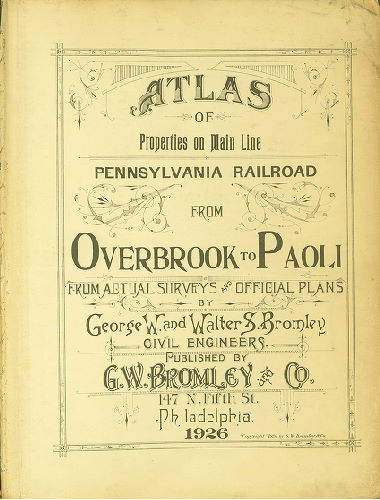 Title Page, Atlas of the Properties on Main Line Pennsylvania Railroad from Overbook to Paoli
