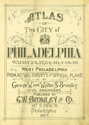 Title Page, Atlas of the City of Philadelphia (West Philadelphia)