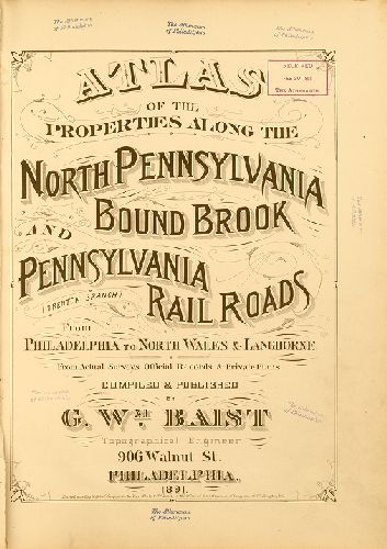 Title Page, Atlas of the Properties Along the North Pennsylvania, Bound Brook, and Pennsylvania Railroads
