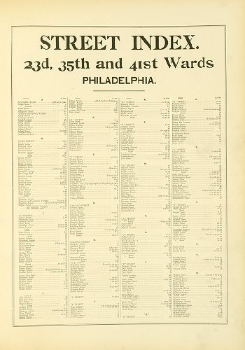 Street Index, Atlas of the 23rd, 35th & 41st Wards of the City of Philadelphia