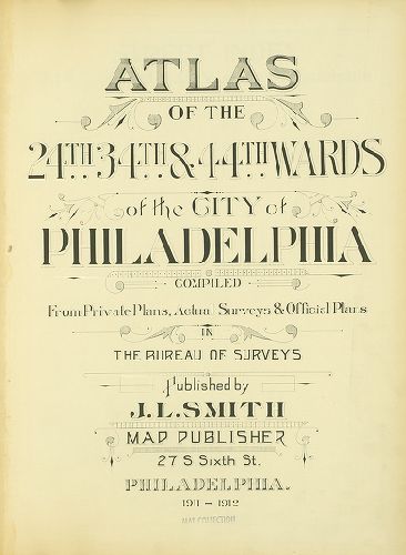 Title Page, Atlas of the 24th, 34th & 44th Wards of the City of Philadelphia