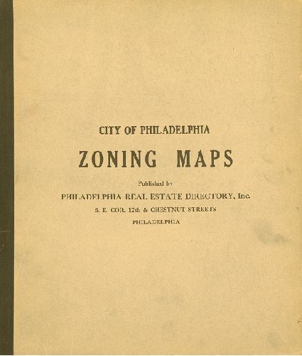 Cover, City of Philadelphia Zoning Maps