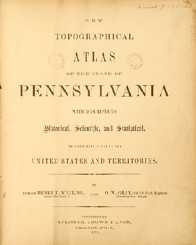 Title Page, New Topographical Atlas of the State of Pennsylvania